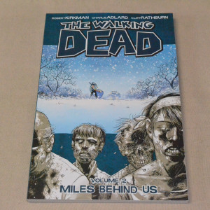 The Walking Dead Volume 2 Miles Behind Us